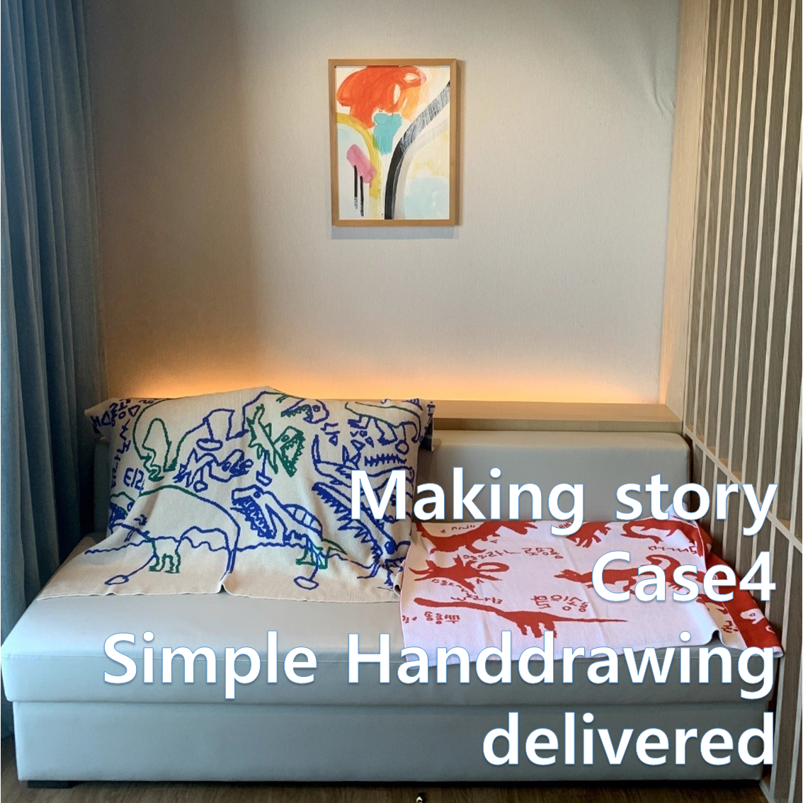 Making Story_Case4_When you Delivered a hand drawing photo